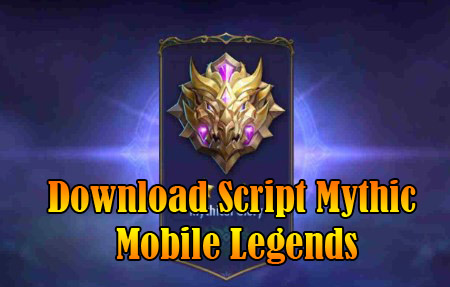 download script mythic mobile legends